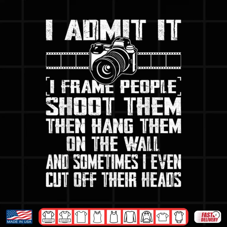 Design I Shoot Frame Hang People Distressed Photographer Shirt