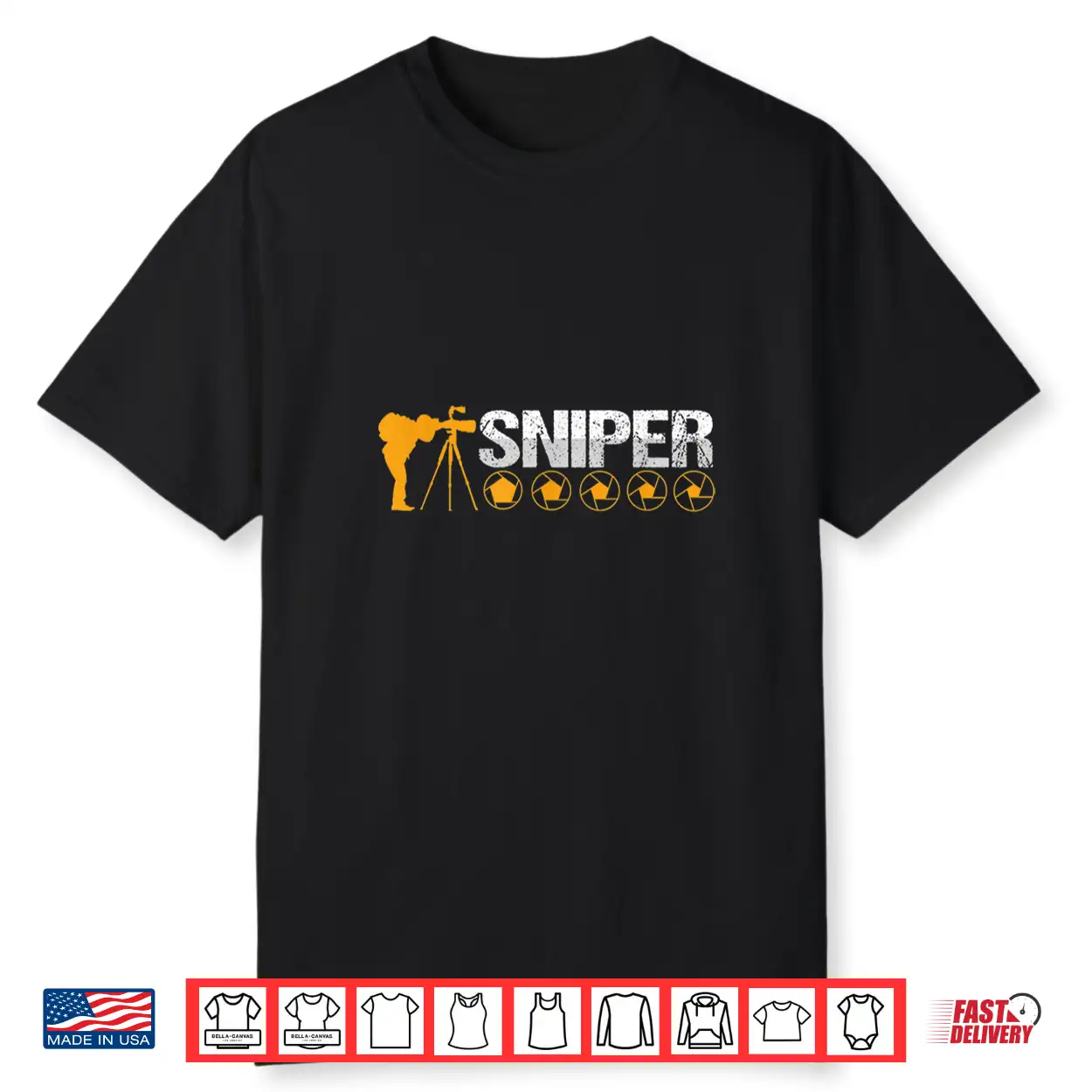 Sharp Sniper Photographer Cameraman Shutterbug Shirt Sharp Sniper Photographer Cameraman Shutterbug Shirt