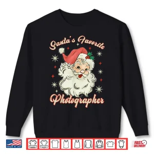 Sweatshirt SantaS Favorite Photographer Funny Christmas Santa Shirt