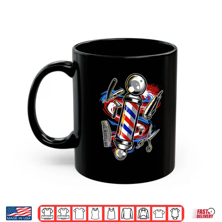 Mug Barber Barbershop Hairstylist Hair Style Haircut Shirt