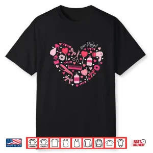 Cute Heart Hair Stylist Valentine Day Cosmetologist Shirt