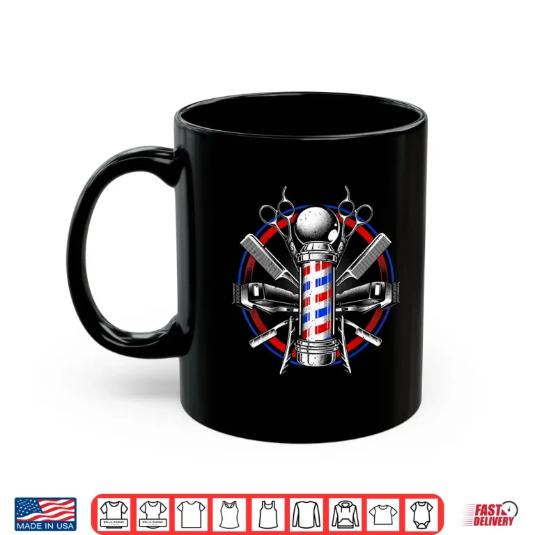 Mug Funny Barber Barbershop Pole Tools Hairstylist Shirt
