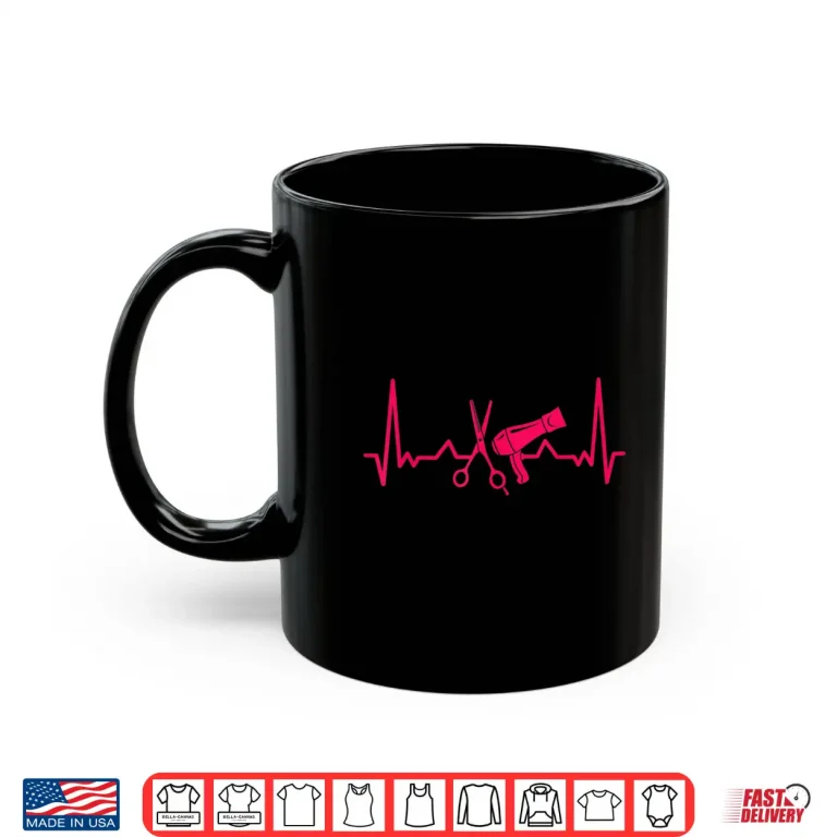 Mug Hairdresser Gift Scissors Dryer Heartbeat Hairstylist Shirt