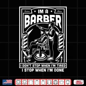 Design IM A Barber Tired Hairstylist Pole Vintage Gift Shirt