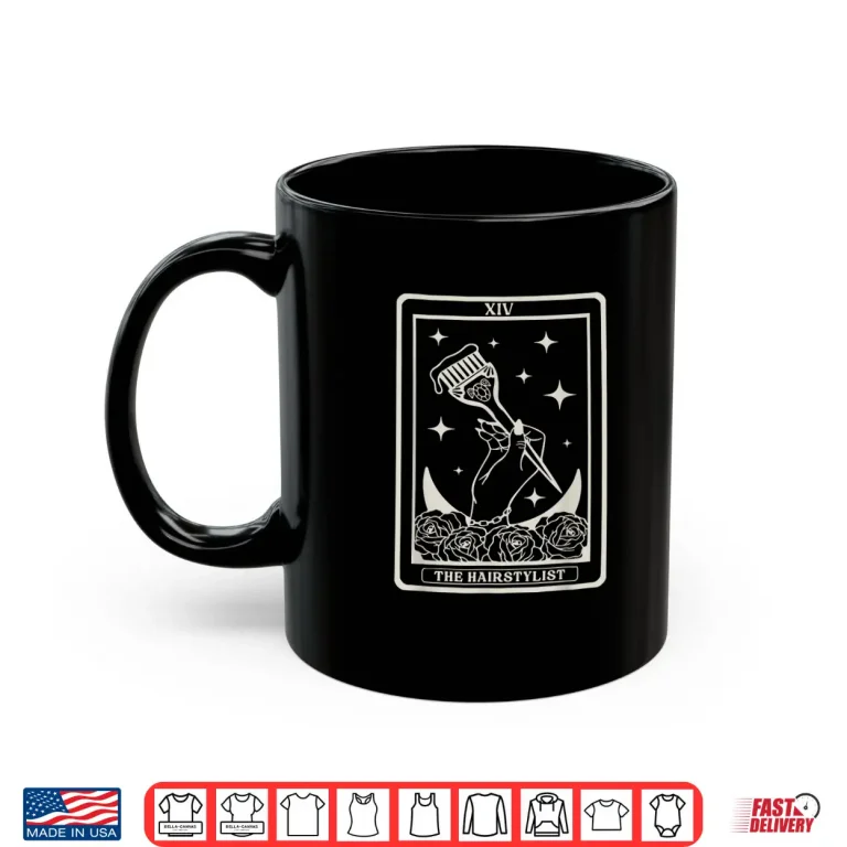 Mug The Hairstylist Tarot Card Hair Stylist Graphic Shirt