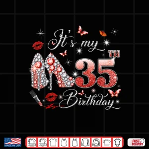 Design Its My 35th Birthday Pink 35 Years Old Queen Shirt 1