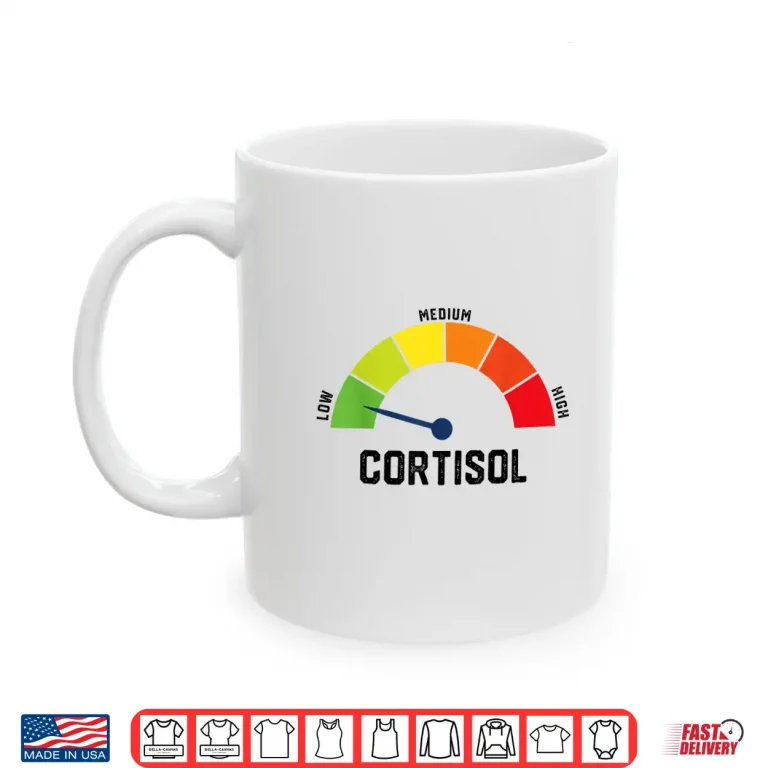 Mug Low Cortisol Levels Wellness Aesthetic Meme Shirt 1