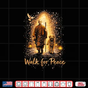 Design Walk For Peace Monks With Aloka Dog Peace Shirt 1