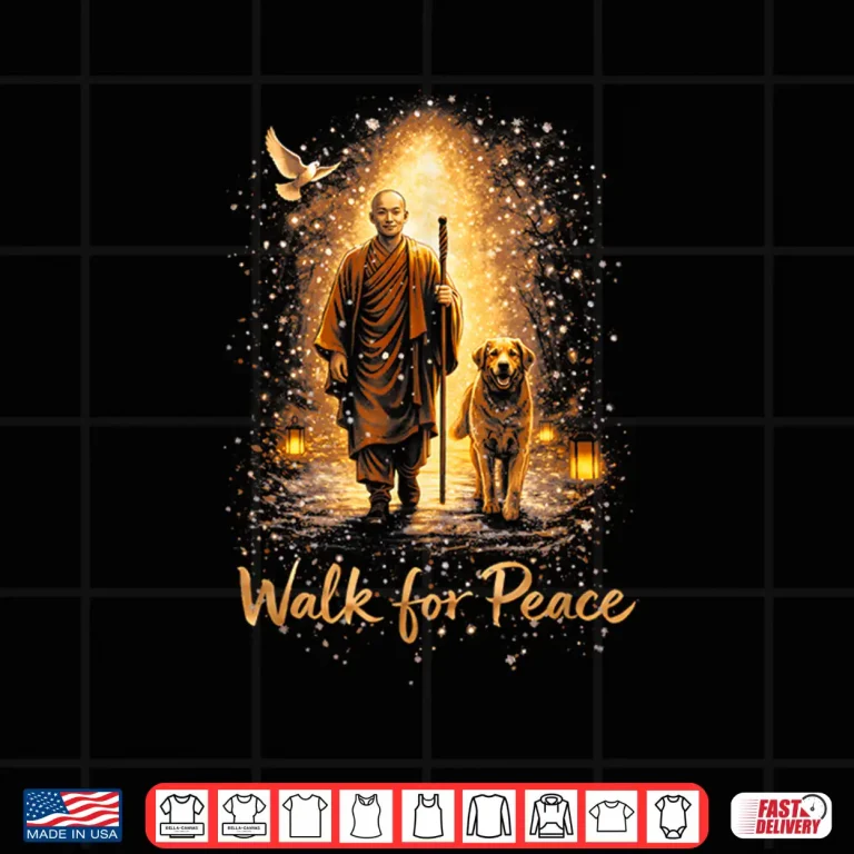 Design Walk For Peace Monks With Aloka Dog Peace Shirt 1
