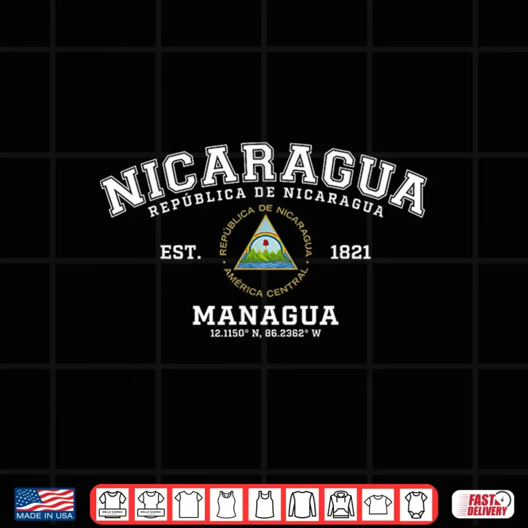 Nicaragua Managua Heritage Est 1821 Collegiate Shirt 3 Design Nicaragua Managua Heritage Est 1821 Collegiate Shirt