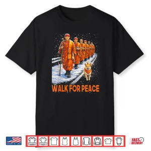 Walk For Peace 2026 Monks With Aloka Dog Peace Shirt