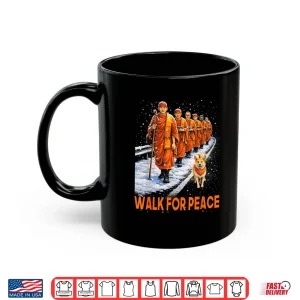 Walk For Peace 2026 Monks With Aloka Dog Peace Shirt 3 Mug Walk For Peace 2026 Monks With Aloka Dog Peace Shirt