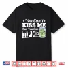 Funny Bartender You Can’T Kiss Me But You Can Tip Me Shirt