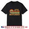 Bartender Design Support Your Local Retro Bar Tips Tipping Shirt