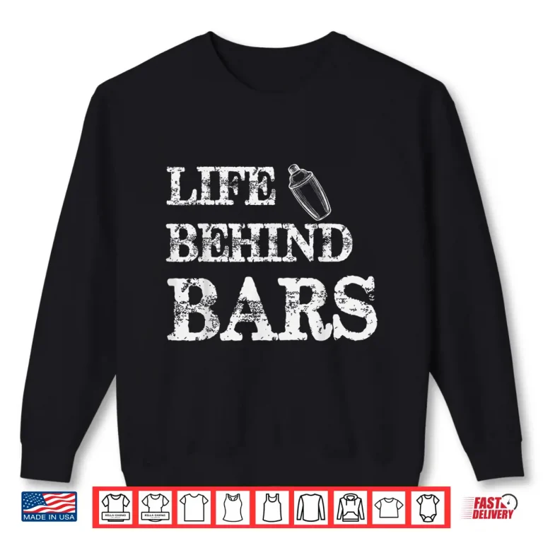 Sweatshirt Bar Quote Bartender Funny Bartending Gift Men Women Shirt