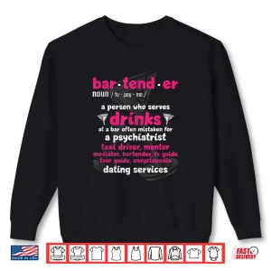 Sweatshirt Bartender Funny Definition Professional Humor Shirt