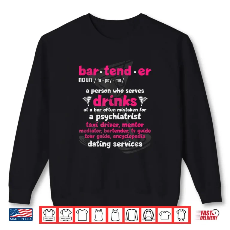 Sweatshirt Bartender Funny Definition Professional Humor Shirt