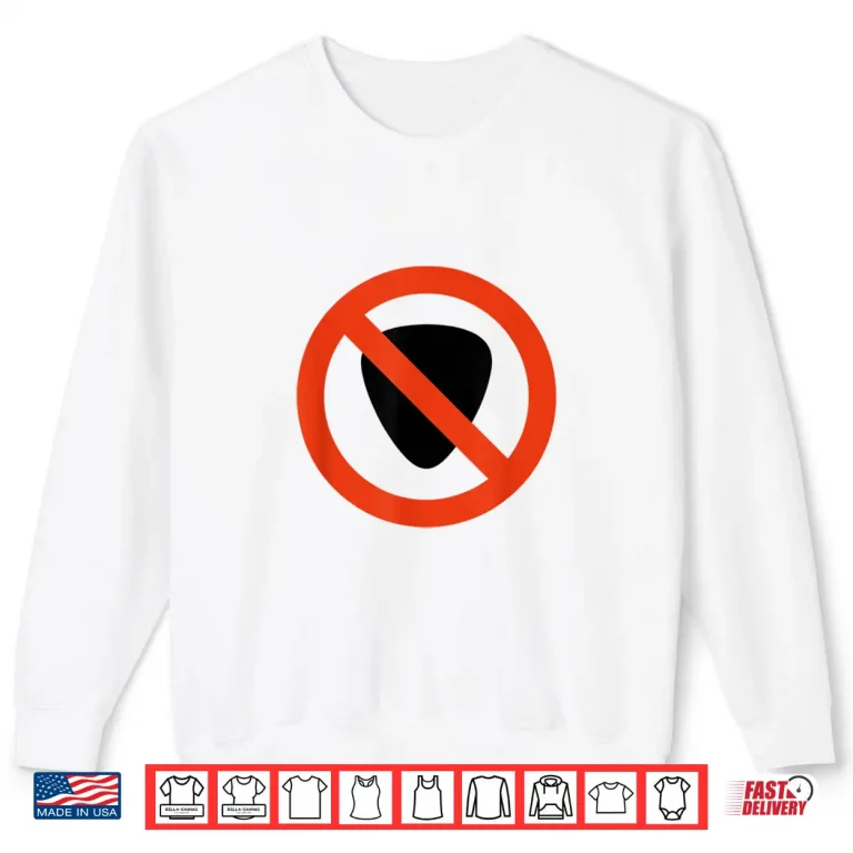 Sweatshirt No Picks Bass Guitar Player Fun Gift Idea Shirt