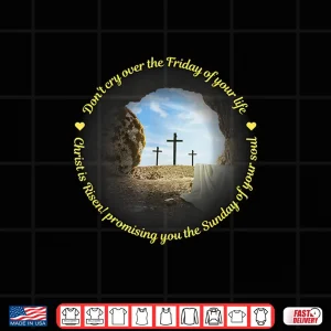 Design Resurrection Christ Is Risen Christian Easter Shirt