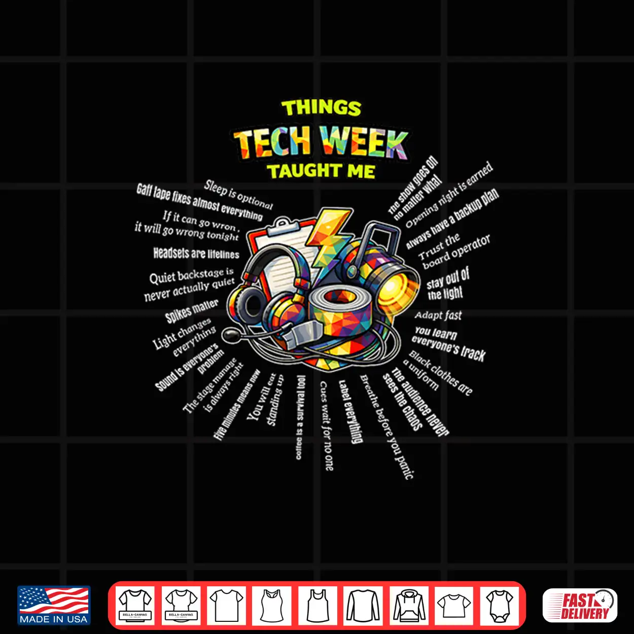 Things Tech Week Taught Me Musical Theatre Broadway Shirt Things Tech Week Taught Me Musical Theatre Broadway Shirt