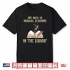 100 Days Of Magical Learning In The Library Book Lover Shirt