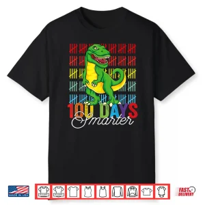 100 Days Smarter Dinosaur For Teachers And Kids Students Shirt