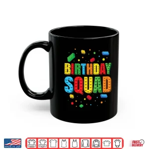 Mug Birthday Squad Playing Bricks Block Building Brick Builder Shirt