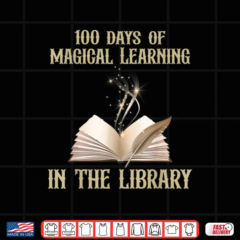 Design 100 Days Of Magical Learning In The Library Book Lover Shirt