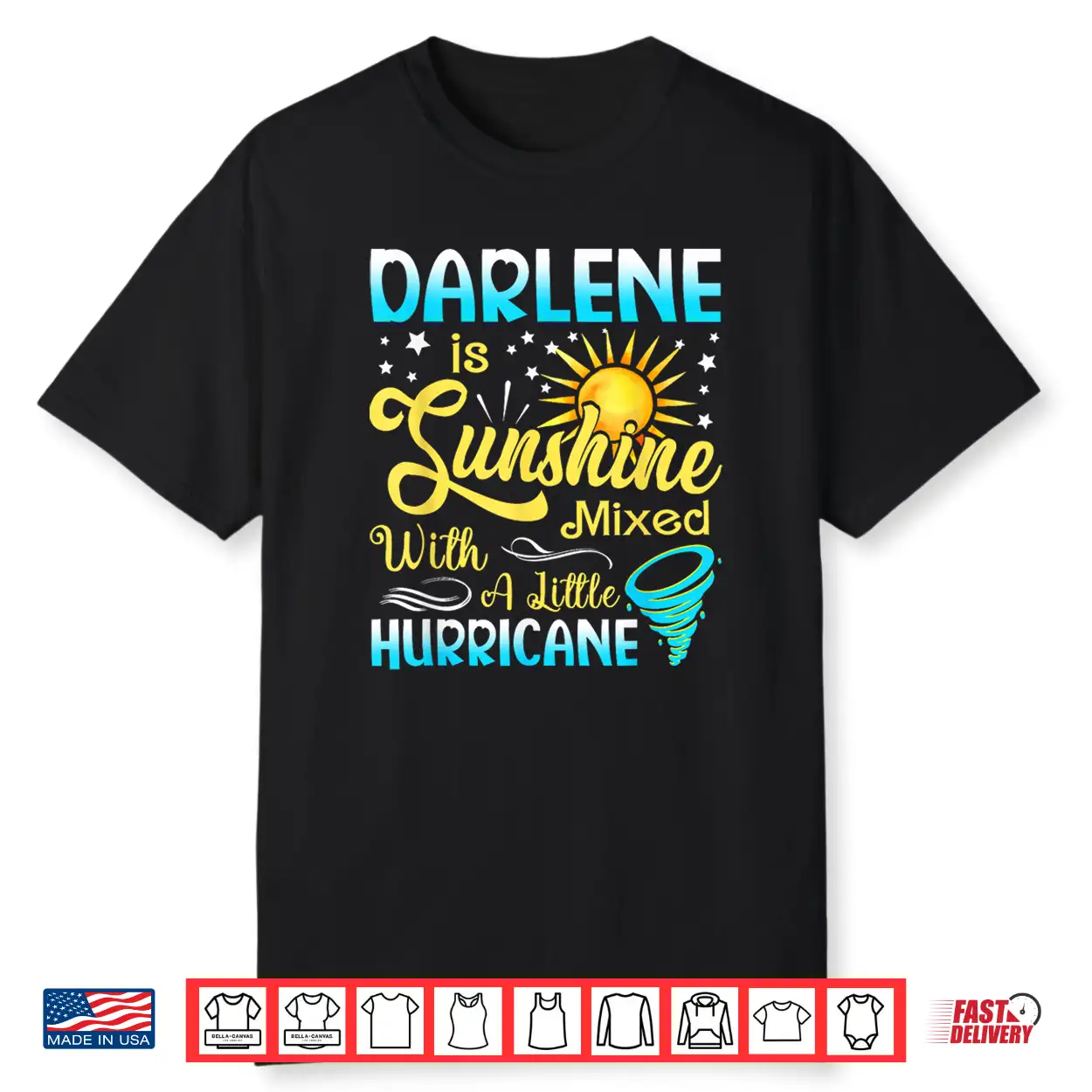 Darlene First Name Sunshine Mixed Little Hurricane Shirt Darlene First Name Sunshine Mixed Little Hurricane Shirt