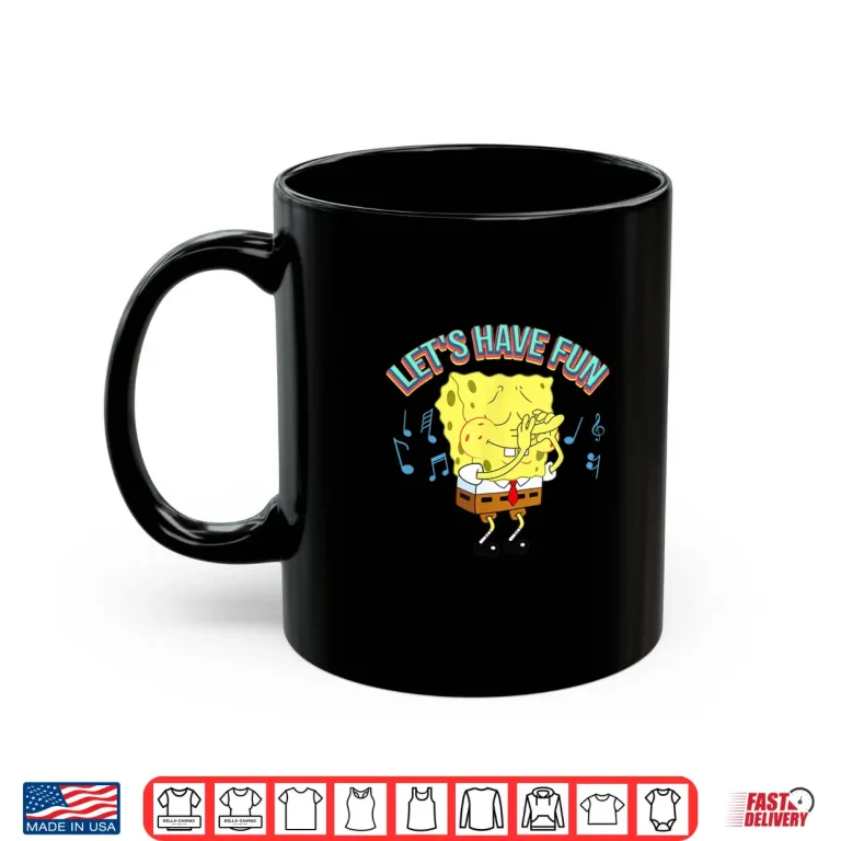Mug Mademark X Spongebob Squarepants Lets Have Fun Shirt