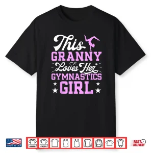Proud Gymnastics Granny Of A Gymnast Grandma Sports Shirt