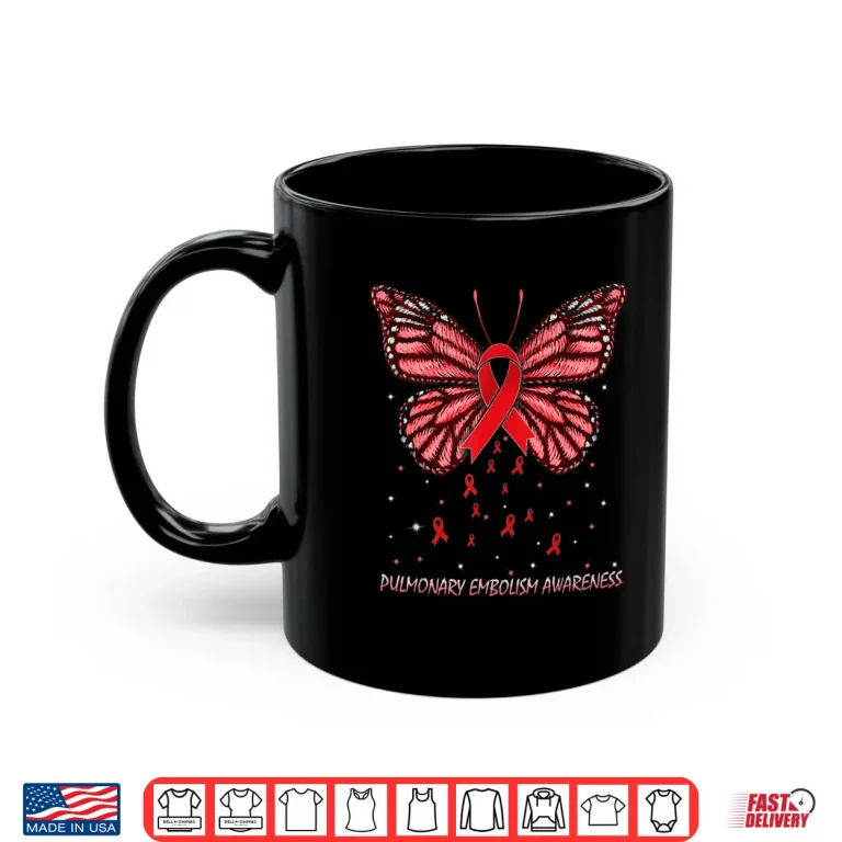 Pulmonary Embolism Awareness Butterfly Ribbon Health Shirt 3 Mug Pulmonary Embolism Awareness Butterfly Ribbon Health Shirt
