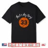 That’S My Boy 33 Basketball Player Mom Or Dad Gift Shirt