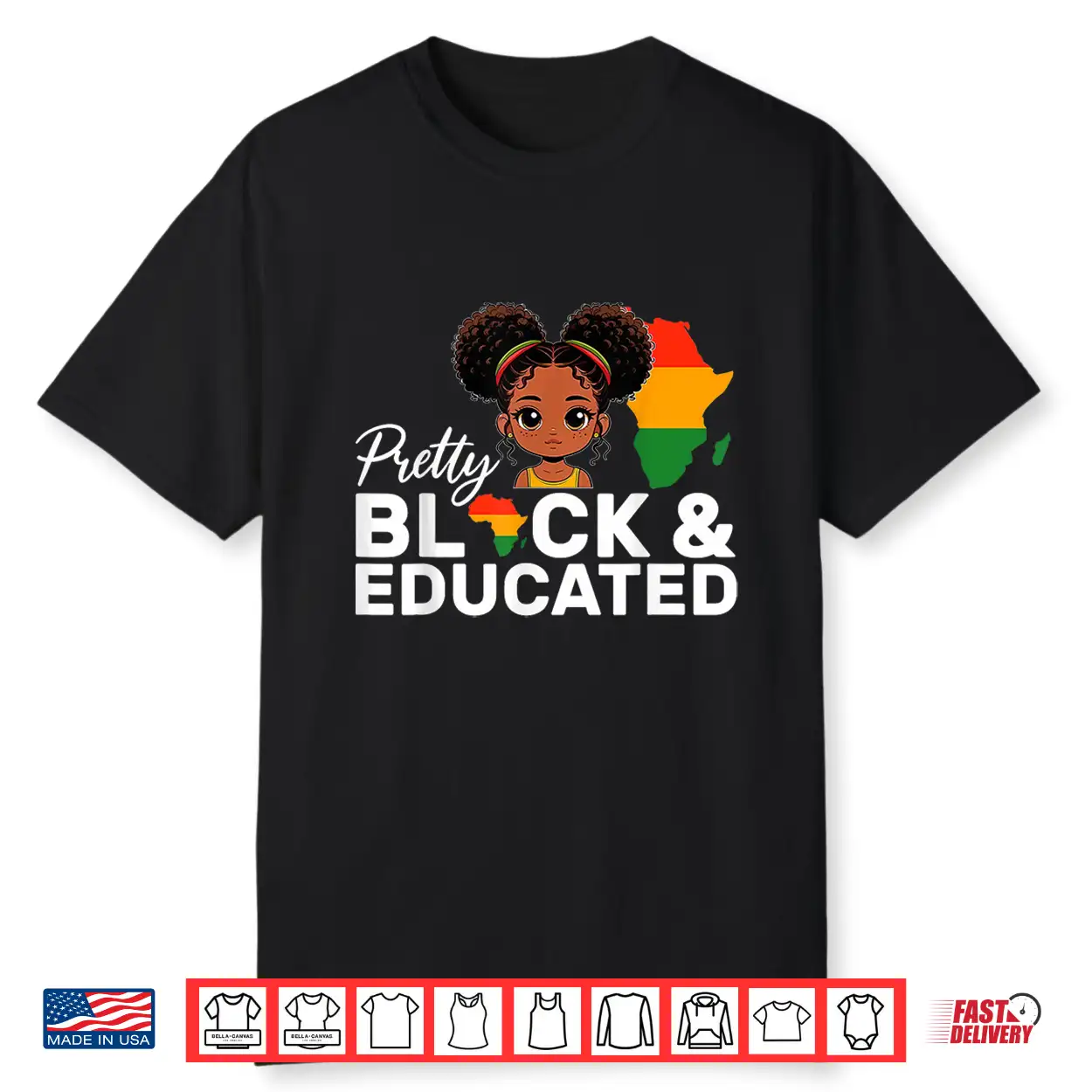 Pretty Black And Educated Girl Kids Black History Month Shirt Pretty Black And Educated Girl Kids Black History Month Shirt
