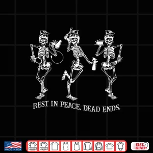 Design Dancing Skeleton Peace Dead Ends Hairstylist Halloween Shirt