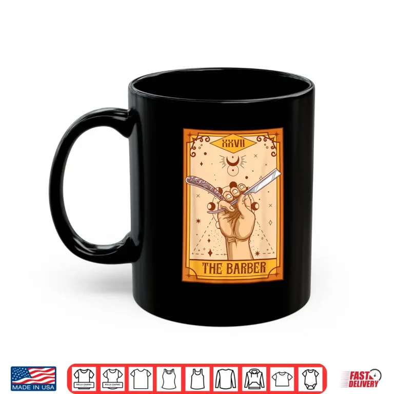 Mug Funny Barber Hairstylist The Barber Tarot Card Shirt
