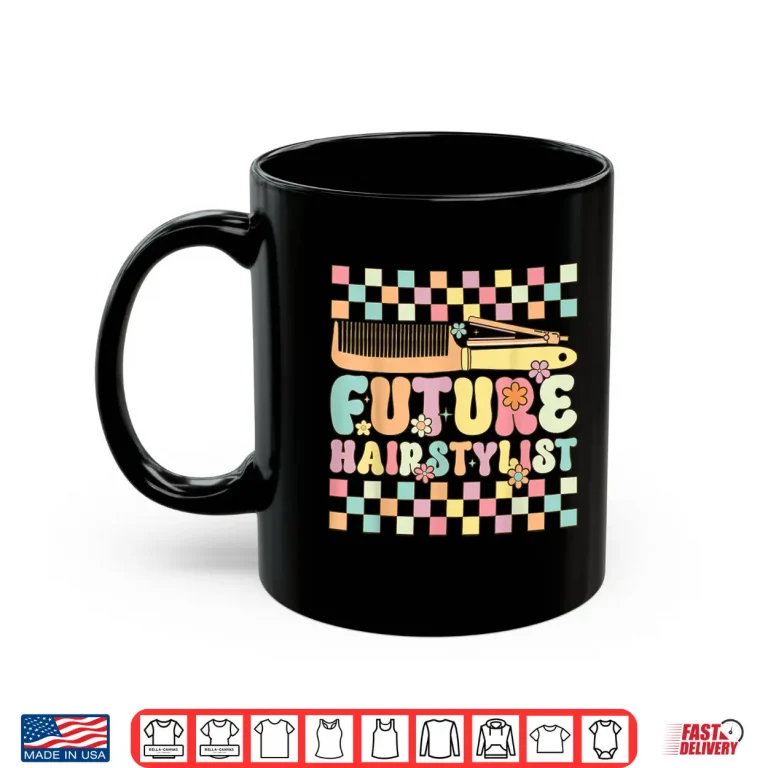 Mug Future Hairstylist Groovy Professional Hairdresser Shirt