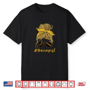 Hairdresser Hairapist Girl Hairstylist Hair Salon Shirt