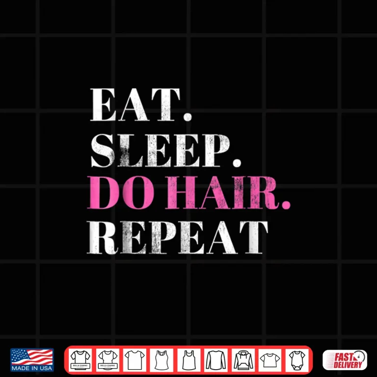Design Hairstylist Funny Cosmetologist Gift Salon Do Hair Shirt