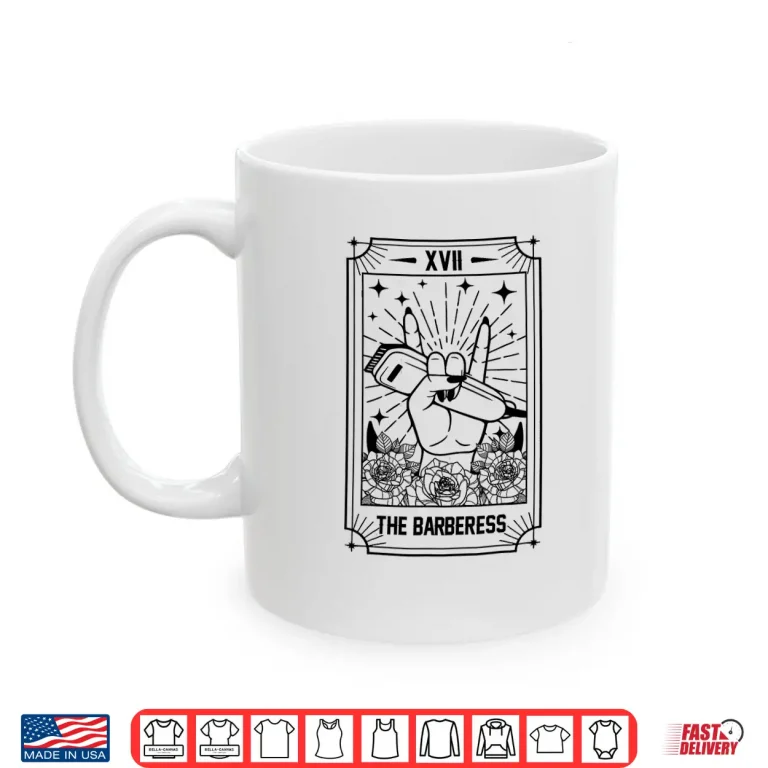 Mug Hairstylist Proud Lady Barber The Barberess Tarot Card Shirt