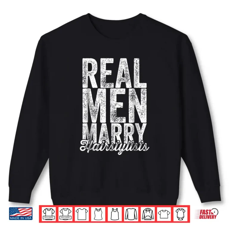 Sweatshirt Hairstylist T Shirts Funny Hairdresser Husband Gift Shirt