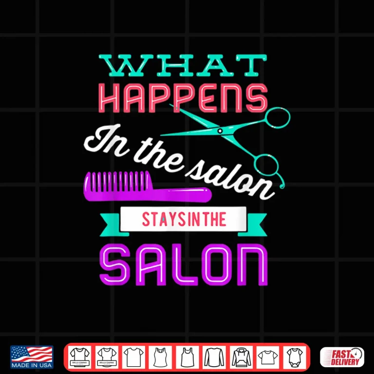 Design Hairstylist Shirt For Lover Of Hairstyling Hairdresser Shirt