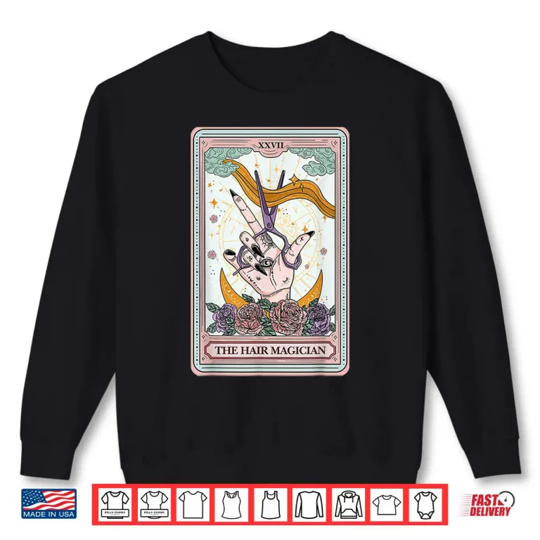 Sweatshirt Hairstylist Tarot Card Gothic Salon Hair Stylist Shirt