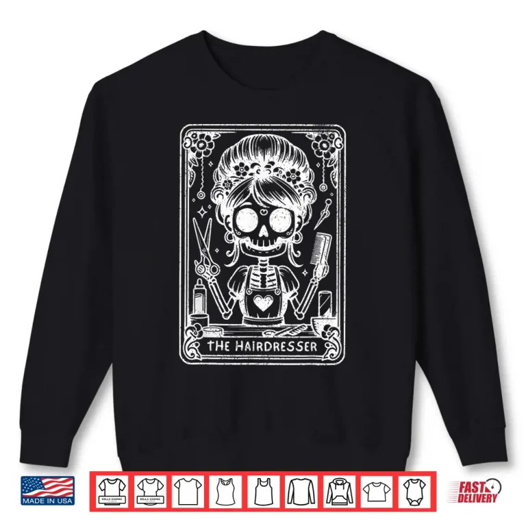 Sweatshirt The Hairstylist Tarot Card Hairdresser Skeleton Shirt