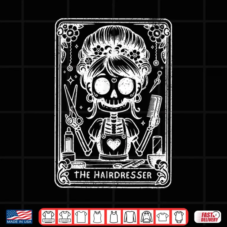Design The Hairstylist Tarot Card Hairdresser Skeleton Shirt