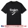 Barber Barbers Mens Hair Stylist Barbershop Shirt