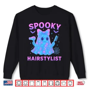 Funny Ghost Hairstylist Halloween Hairdresser Men Women Shirt 2 Sweatshirt Funny Ghost Hairstylist Halloween Hairdresser Men Women Shirt