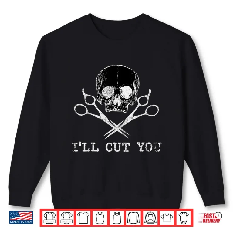 Sweatshirt Funny Hairdresser Hairstylist Barber Perfect Gift Shirt