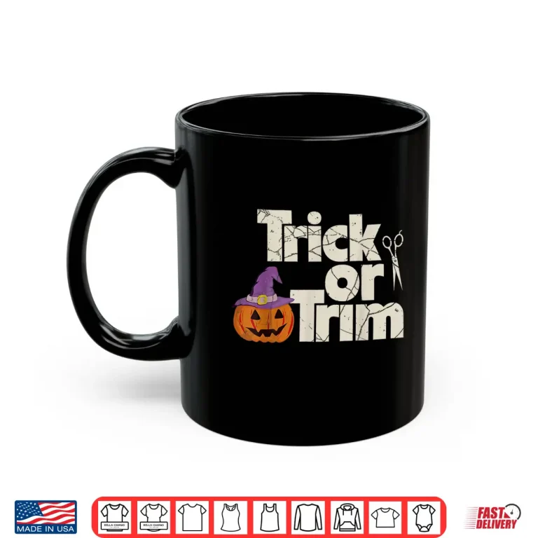 Mug Funny Trick Or Trim Hairstylist Halloween Spooky Shirt