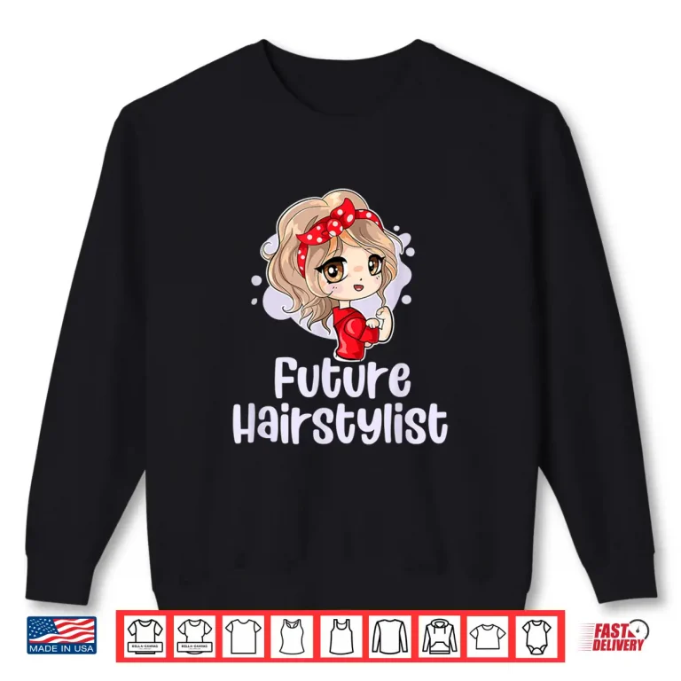 Sweatshirt Future Hairstylist Cute Bandana Girl Daughter Shirt